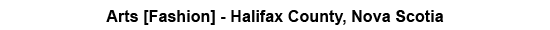Banner Arts [Fashion] - Halifax County, Nova Scotia